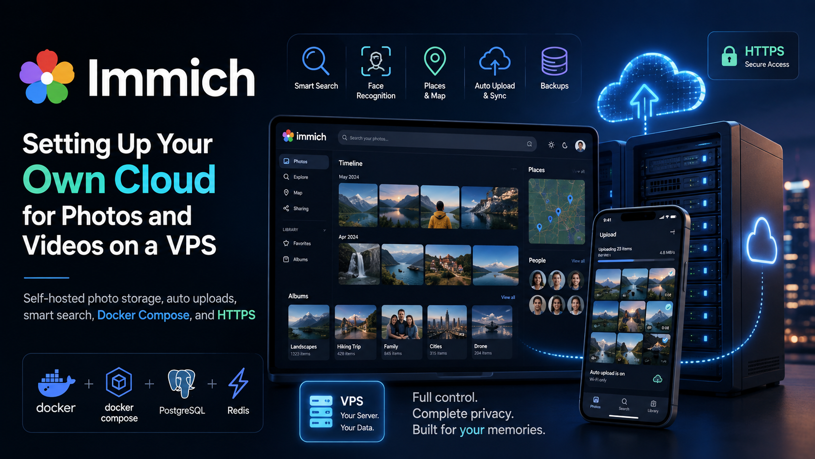Immich on a VPS: Set Up Your Own Cloud for Photos and Videos