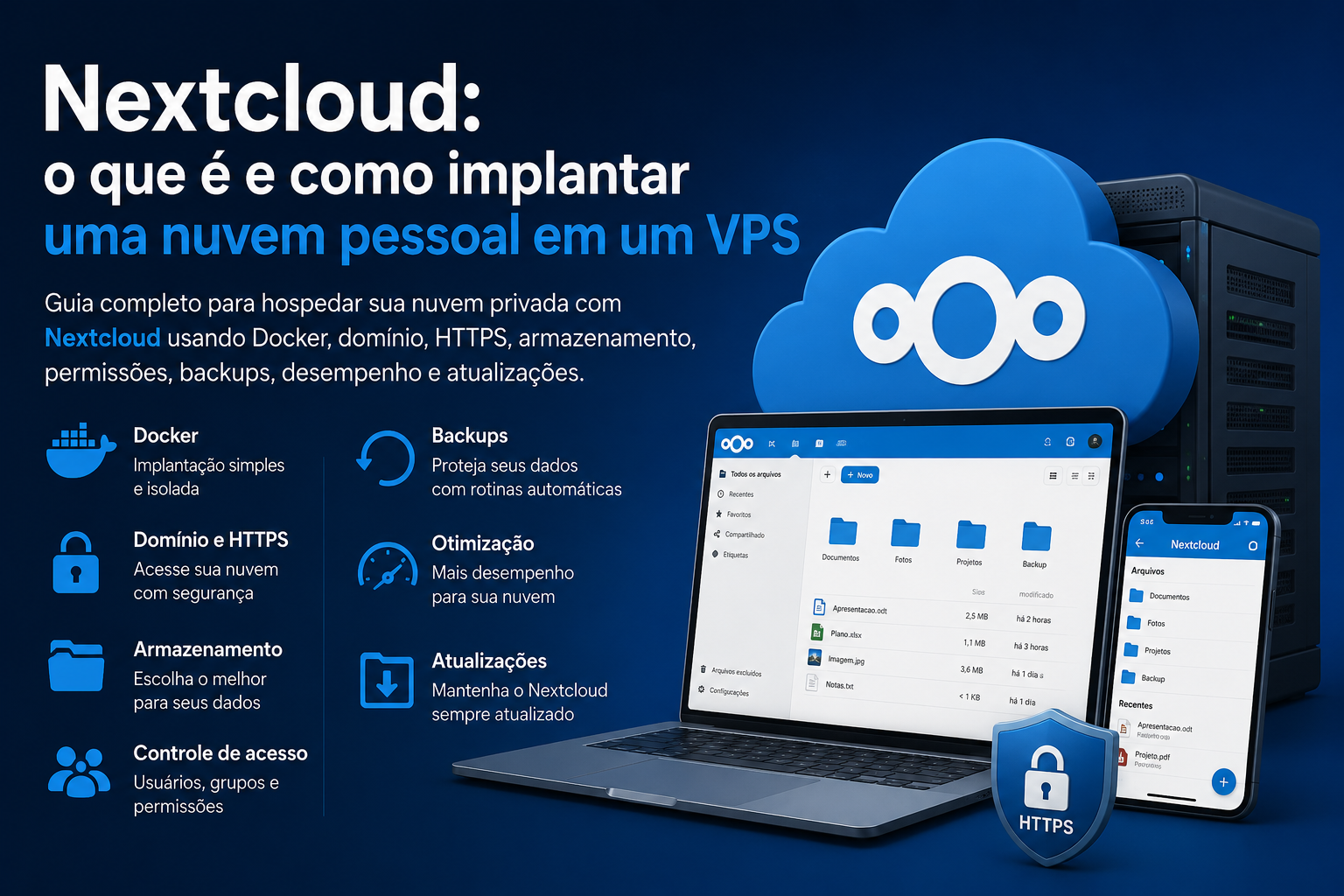 Nextcloud: o que é e como implantar uma nuvem pessoal em um VPS